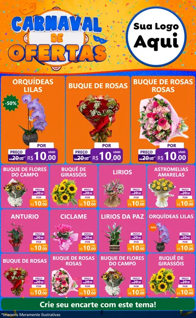 Modelo de Encarte para Encarte Grande com o tema Carnaval de Ofertas para Floricultura e jardim