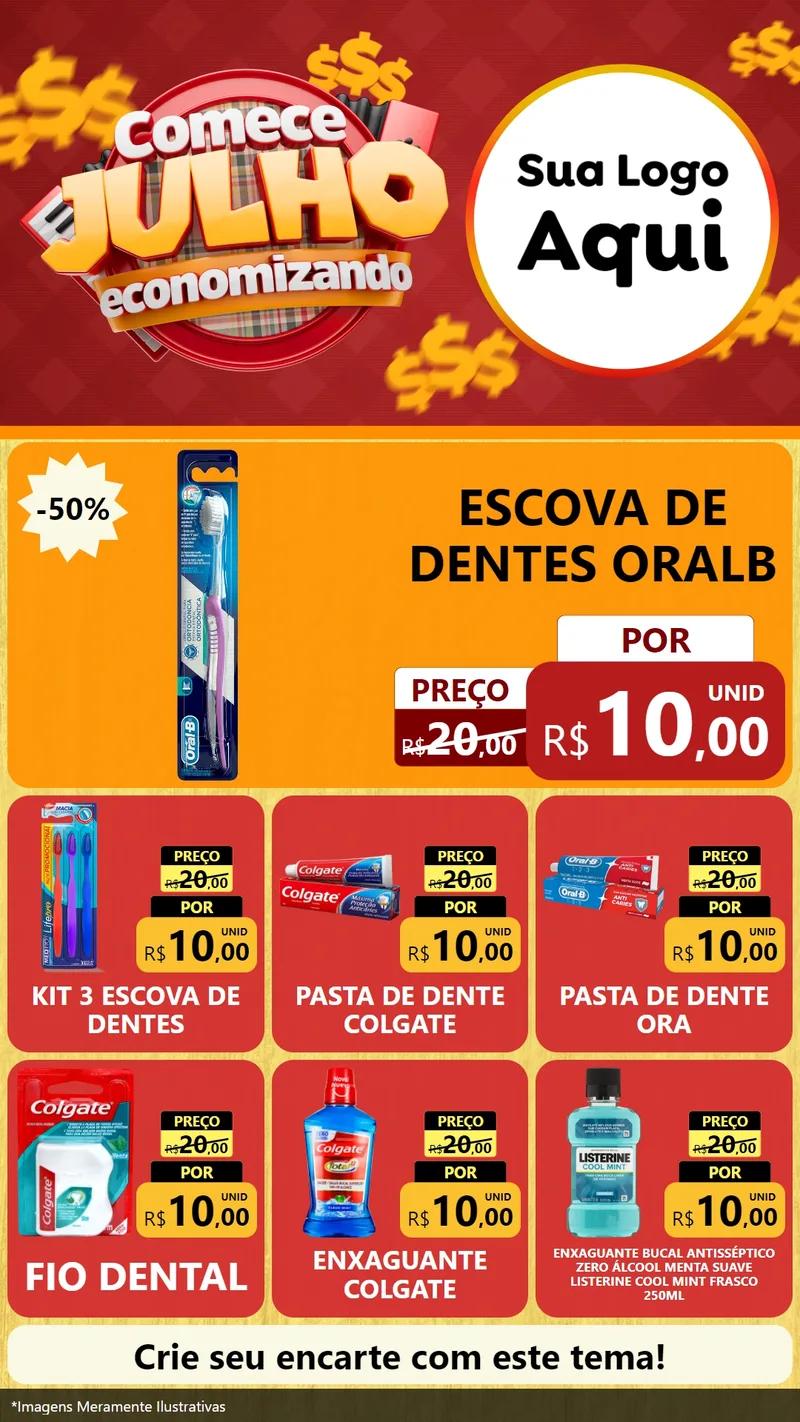 Modelo de Rede Social para Stories com o tema Comece Julho Economizando para Higiene Pessoal