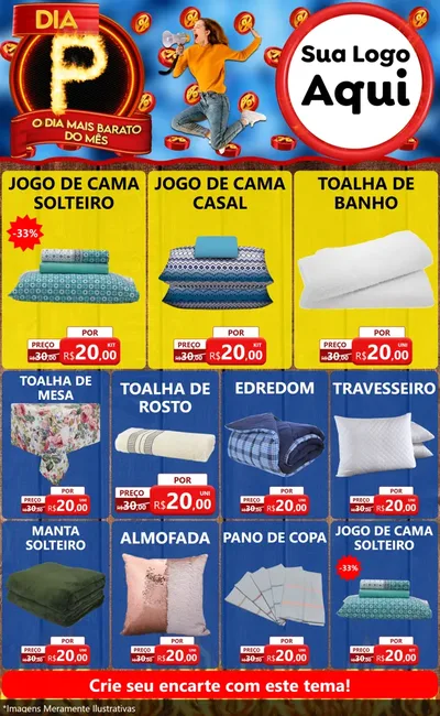 Modelo de Encarte para Encarte Grande com o tema Dia P - O Dia Mais Barato Do Mês para Cama, Mesa e Banho