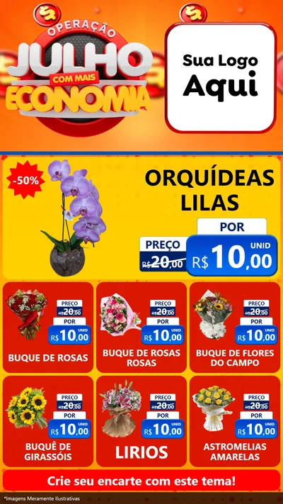 Modelo de Rede Social para Stories com o tema Operação Julho Com Mais Economia para Floricultura e jardim