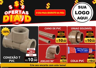 Modelo de Encarte para Encarte A4 Horizontal com o tema Ofertas Dia D para Tubos e conexões