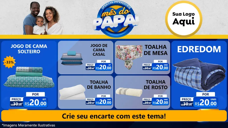 Modelo de TV para TV Horizontal com o tema Ofertas Imperdíveis Mês Do Papai para Cama, Mesa e Banho