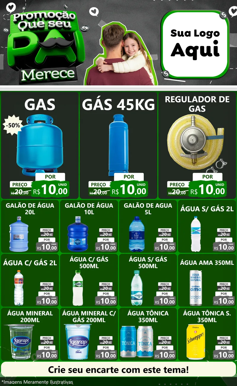 Modelo de Encarte para Encarte Grande com o tema Promoção Que seu Pai Merece para Água e gás