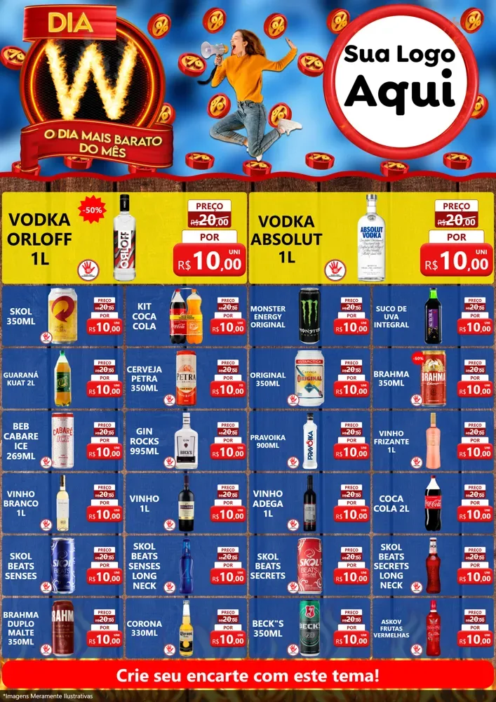 Modelo de Encarte para Encarte A4 Vertical com o tema Dia W - O Dia Mais Barato Do Mês para Distribuidora de bebidas