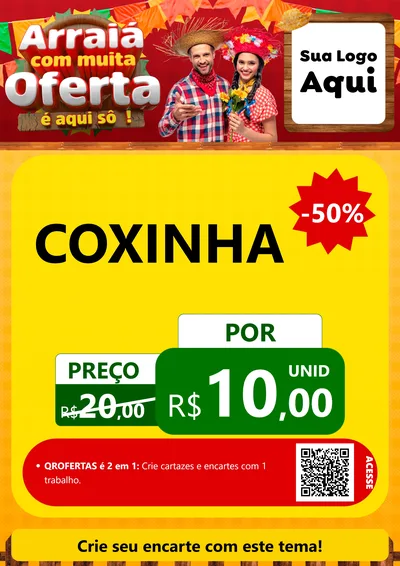 Modelo de Cartaz para Cartaz A4 Vertical com o tema Arraiá Com Muita Oferta - É Aqui Sô! para Salgadaria