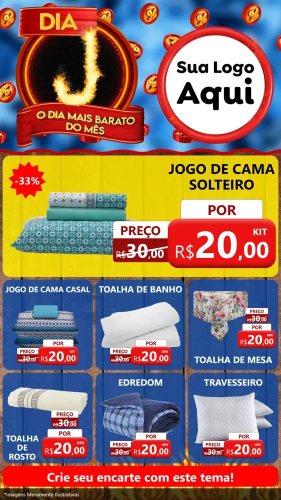 Modelo de Rede Social para Stories com o tema Dia J - O Dia Mais Barato Do Mês para Cama, Mesa e Banho
