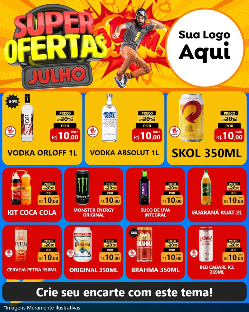 Modelo de Rede Social para Feed Instagram com o tema Super Ofertas Julho para Distribuidora de bebidas