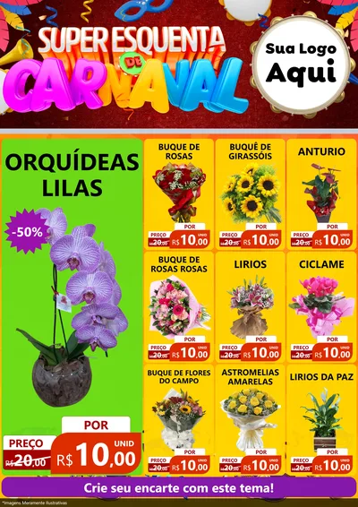 Modelo de Encarte para Encarte A4 Vertical com o tema Super Esquenta de Carnaval para Floricultura e jardim