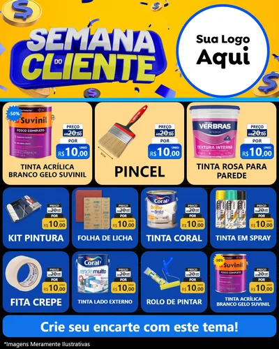 Modelo de Rede Social para Feed Instagram com o tema Semana do Cliente para Tintas e Ferramentas