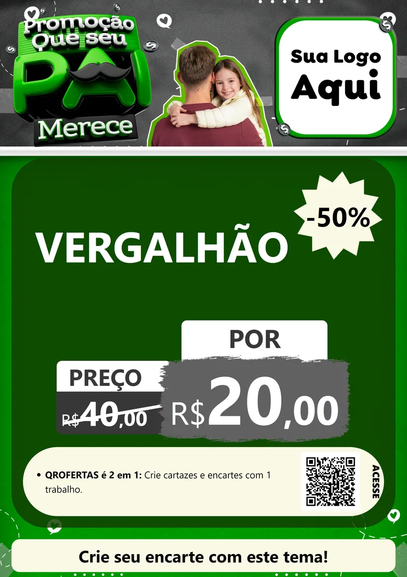 Modelo de Cartaz para Cartaz A4 Vertical com o tema Promoção Que seu Pai Merece para Ferragens