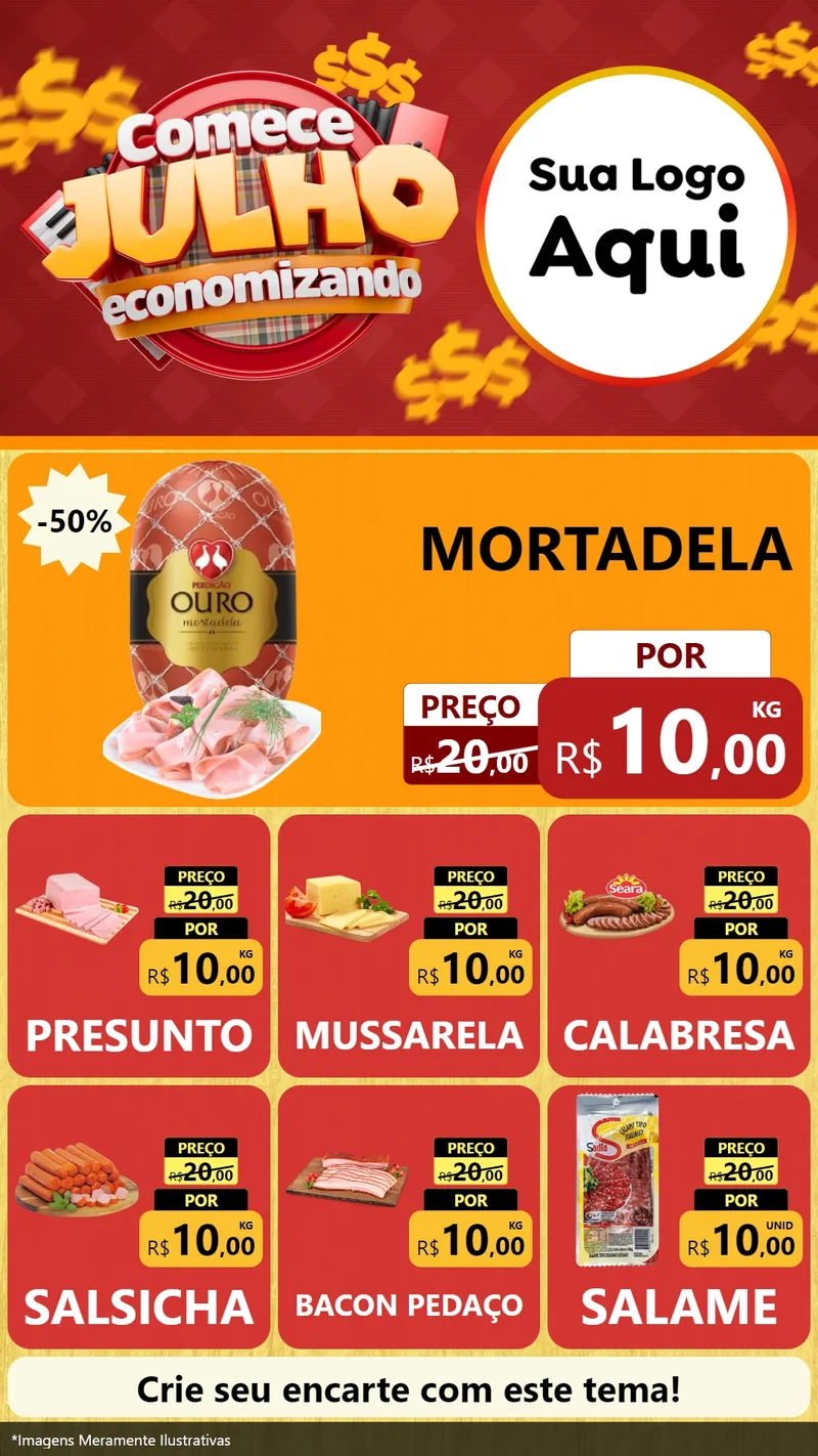 Modelo de Rede Social para Stories com o tema Comece Julho Economizando para Frios e Laticínios
