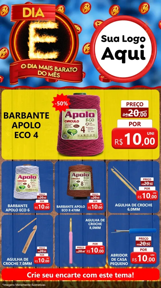 Modelo de Rede Social para Stories com o tema Dia E - O Dia Mais Barato Do Mês para Armarinho e Aviamentos