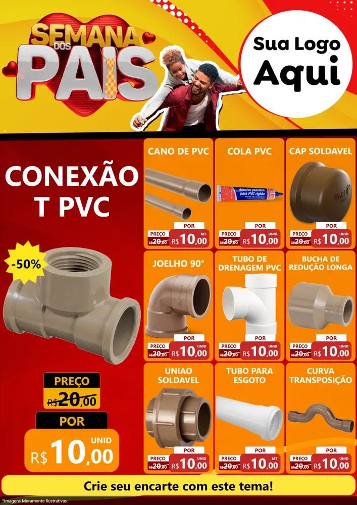 Modelo de Encarte para Encarte A4 Vertical com o tema Semana Dos Pais para Tubos e conexões