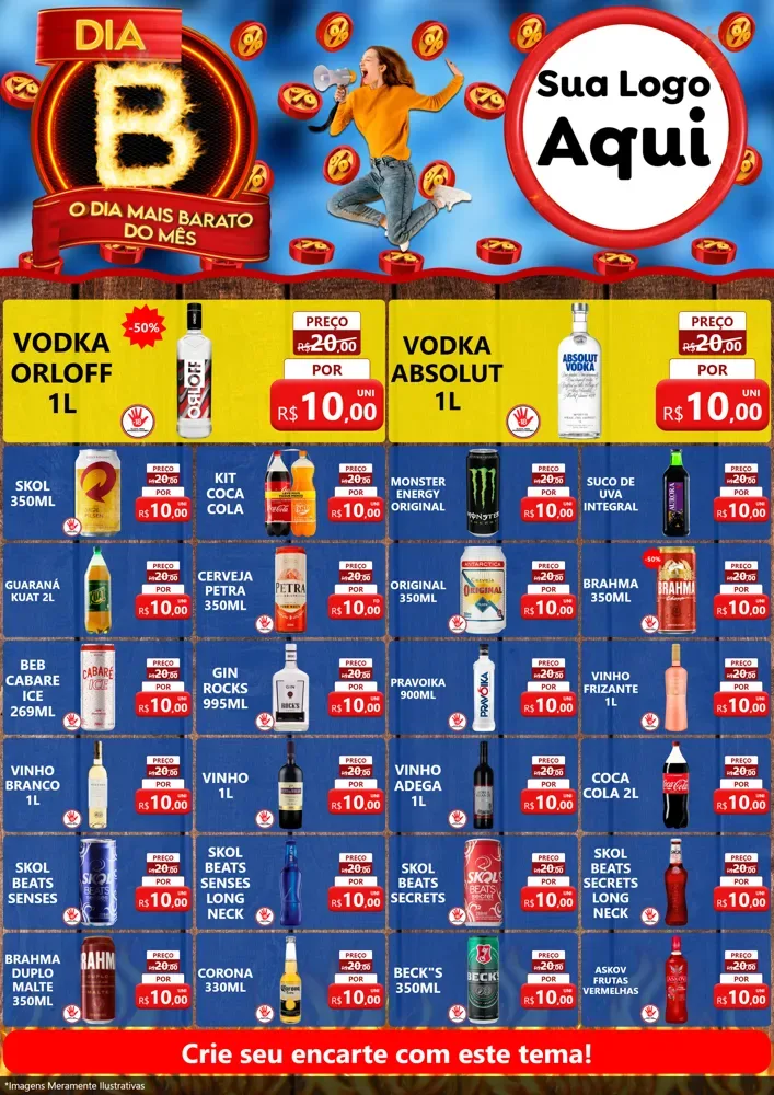 Modelo de Encarte para Encarte A4 Vertical com o tema Dia B - O Dia Mais Barato Do Mês para Distribuidora de bebidas