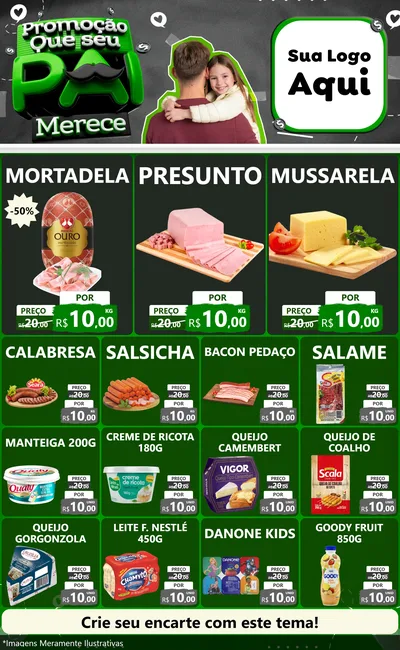 Modelo de Encarte para Encarte Grande com o tema Promoção Que seu Pai Merece para Frios e Laticínios
