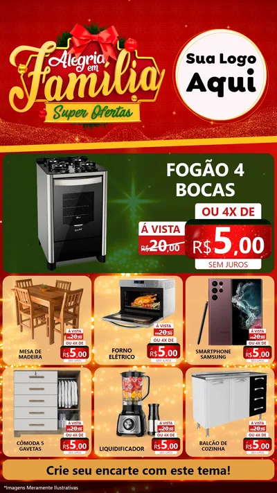 Modelo de Rede Social para Stories com o tema Alegria em Família Super Ofertas - Natal para Móveis e Eletro