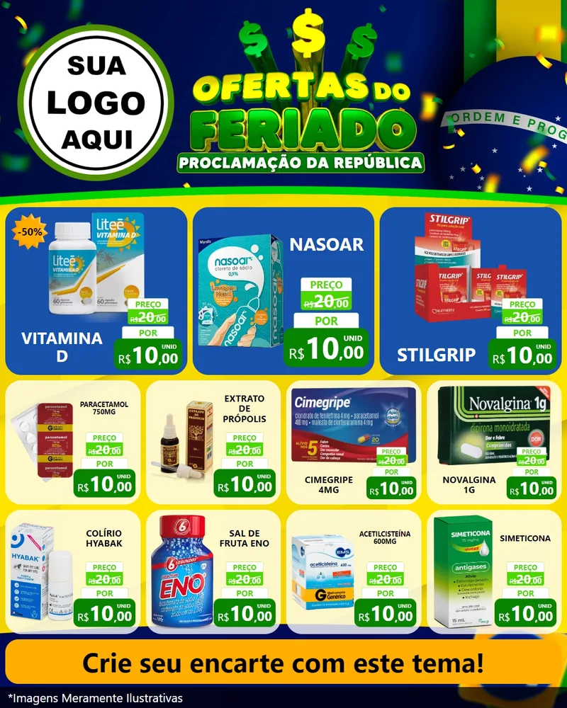 Modelo de Rede Social para Feed Instagram com o tema Ofertas do Feriado - Proclamação da República para Farmácia