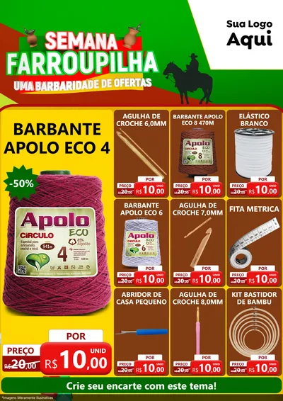 Modelo de Encarte para Encarte A4 Vertical com o tema Semana Farroupilha - Uma Barbaridade de Ofertas para Armarinho e Aviamentos