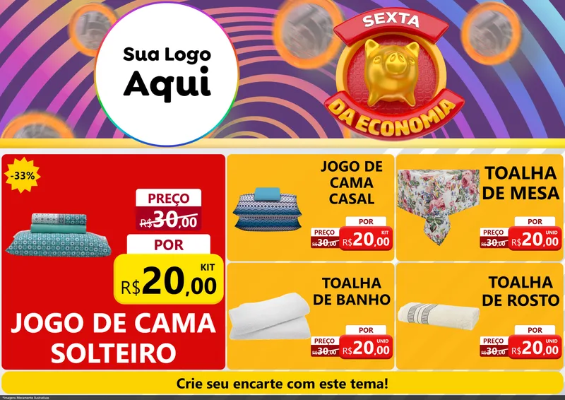 Modelo de Encarte para Encarte A4 Horizontal com o tema Sexta da Economia para Cama, Mesa e Banho