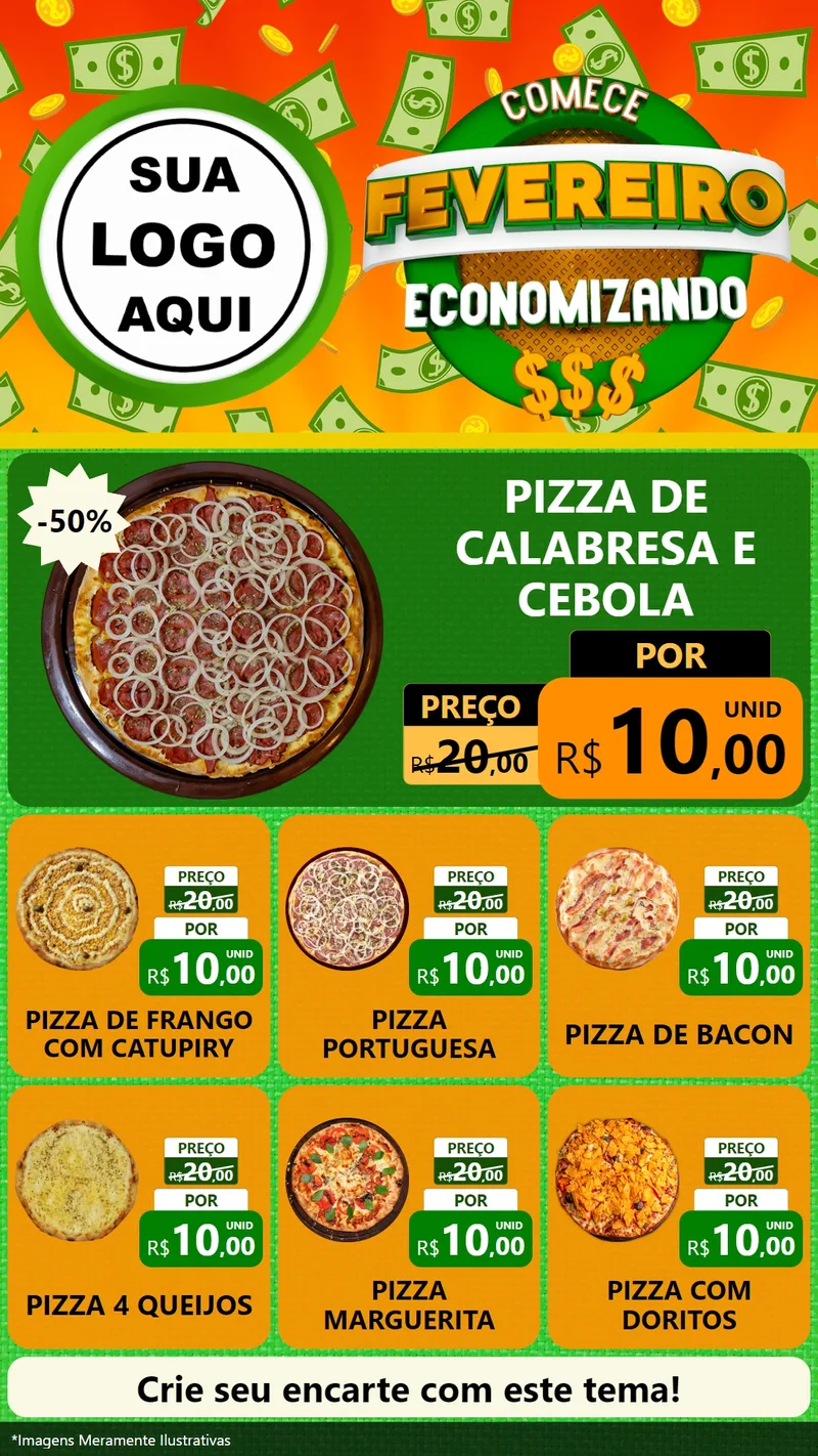 Modelo de Rede Social para Stories com o tema Comece Fevereiro Economizando para Pizzaria