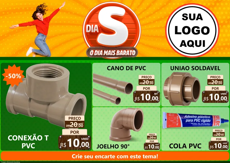 Modelo de Encarte para Encarte A4 Horizontal com o tema Dia S - O Dia Mais Barato para Tubos e conexões