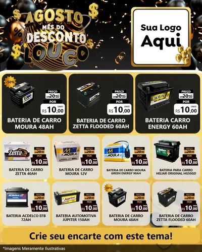 Modelo de Rede Social para Feed Instagram com o tema Agosto Mês do Desconto Louco para Baterias Elétricas