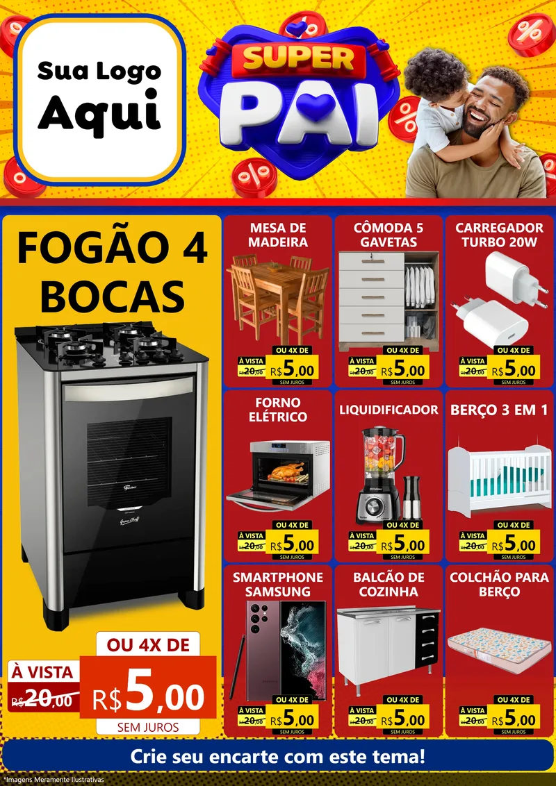 Modelo de Encarte para Encarte A4 Vertical com o tema Super Pai para Móveis e Eletro