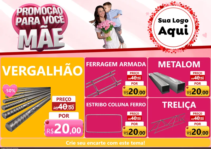 Modelo de Encarte para Encarte A4 Horizontal com o tema Promoção Para Você Mãe para Ferragens