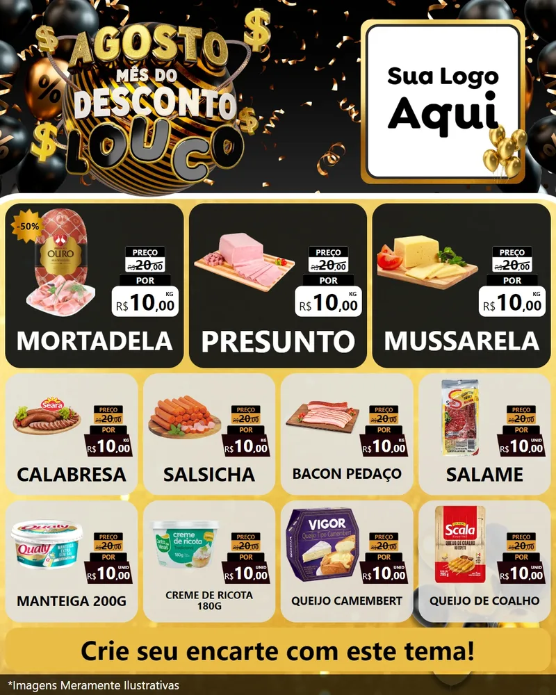 Modelo de Rede Social para Feed Instagram com o tema Agosto Mês do Desconto Louco para Frios e Laticínios