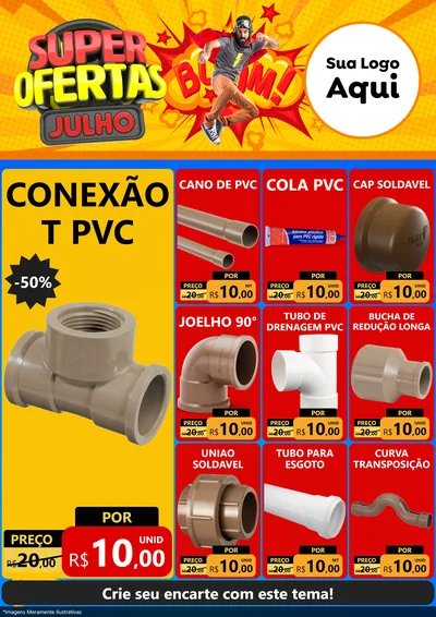 Modelo de Encarte para Encarte A4 Vertical com o tema Super Ofertas Julho para Tubos e conexões
