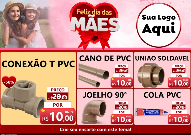 Modelo de Encarte para Encarte A4 Horizontal com o tema Feliz Dia Das Mães para Tubos e conexões
