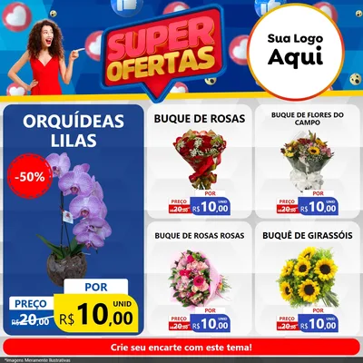 Modelo de Rede Social para Feed Facebook com o tema Super Ofertas para Floricultura e jardim