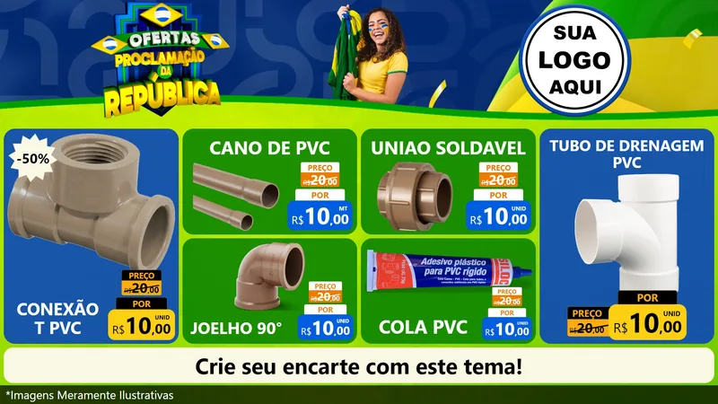 Modelo de TV para TV Horizontal com o tema Ofertas Proclamação da República para Tubos e conexões