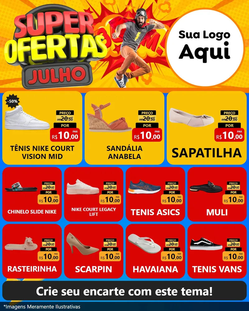 Modelo de Rede Social para Feed Instagram com o tema Super Ofertas Julho para Calçados