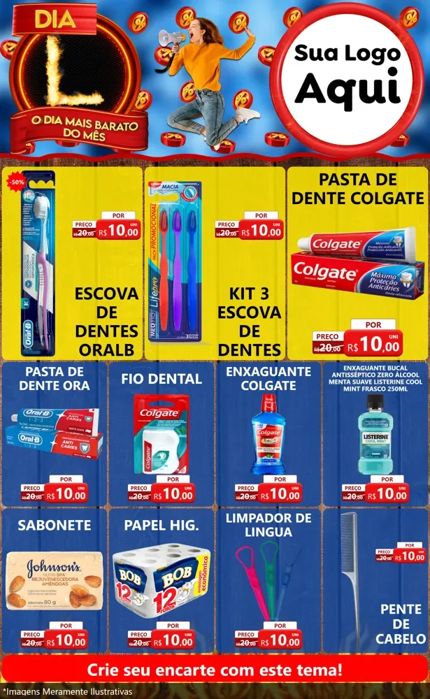 Modelo de Encarte para Encarte Grande com o tema Dia L - O Dia Mais Barato Do Mês para Higiene Pessoal