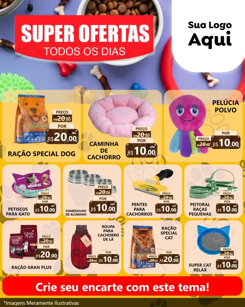Modelo de Rede Social para Feed Instagram com o tema Super Ofertas Todos os Dias para Pet Shop