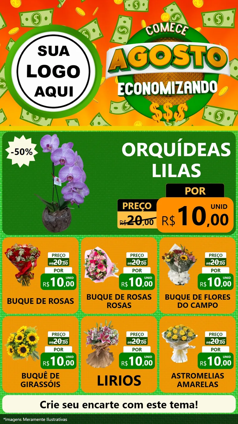 Modelo de Rede Social para Stories com o tema Comece Agosto Economizando para Floricultura e jardim