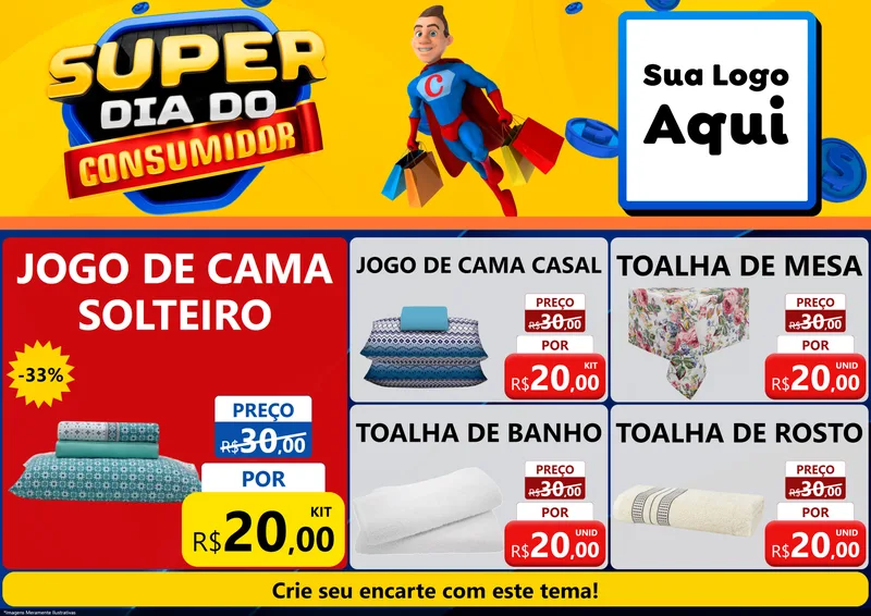 Modelo de Encarte para Encarte A4 Horizontal com o tema Super Dia do Consumidor para Cama, Mesa e Banho