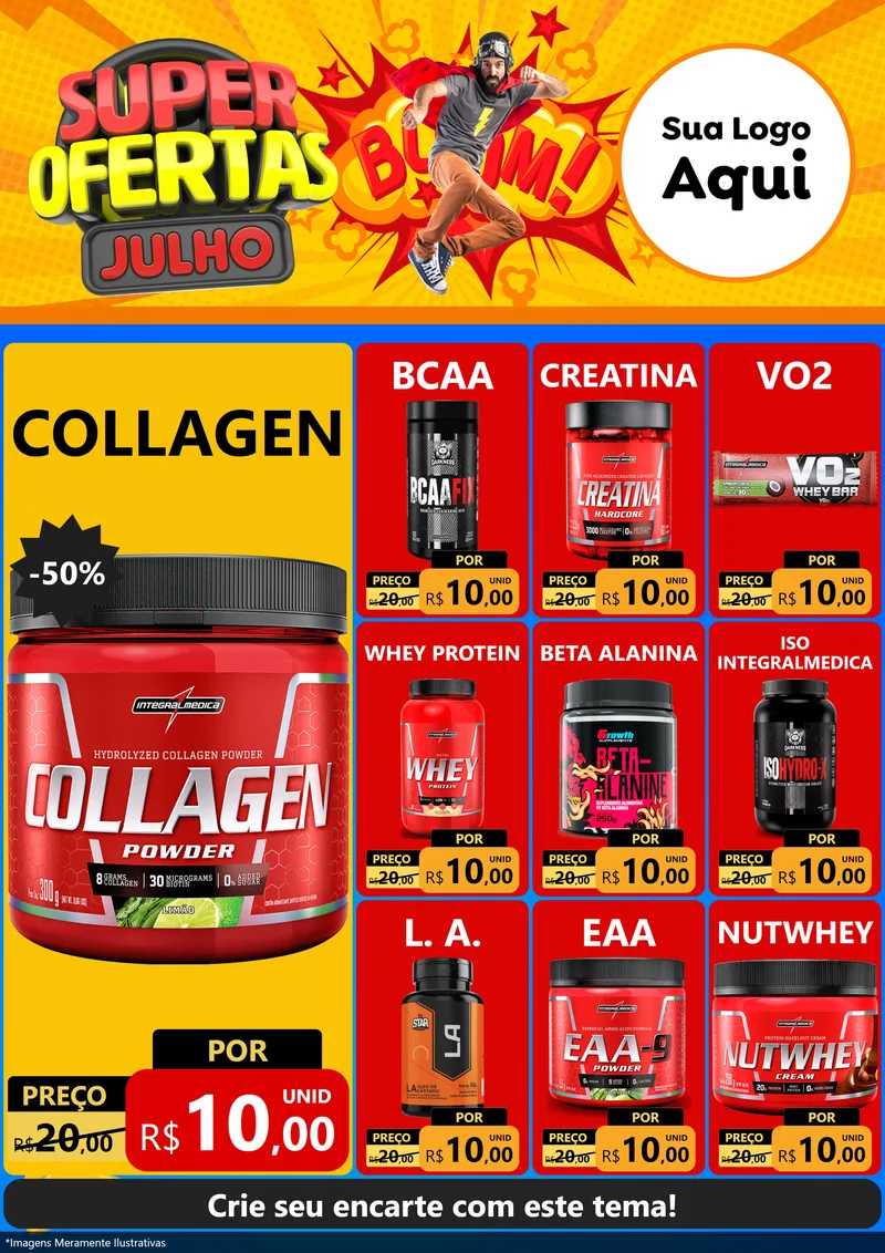 Modelo de Encarte para Encarte A4 Vertical com o tema Super Ofertas Julho para Suplementos alimentares