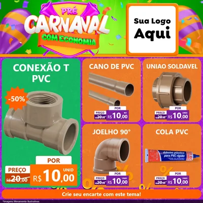 Modelo de Rede Social para Feed Facebook com o tema Pré-Carnaval Com Economia para Tubos e conexões