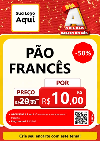 Modelo de Cartaz para Cartaz A4 Vertical com o tema Dia A o Dia Mais Barato do Mês para Padaria
