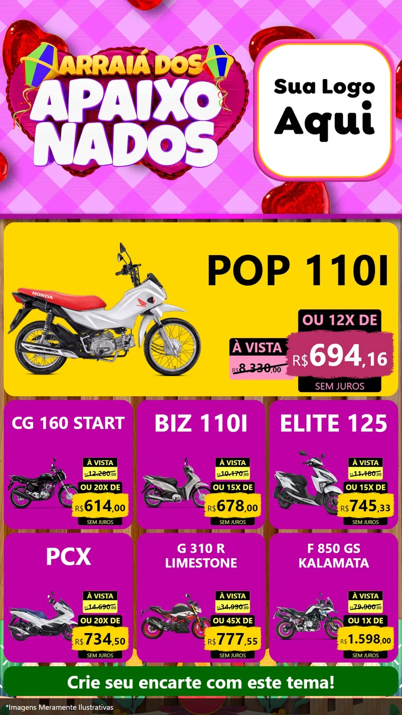 Modelo de Rede Social para Stories com o tema Arraiá dos Apaixonados para Concessionaria de Motos