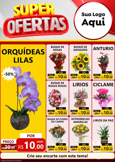 Modelo de Encarte para Encarte A4 Vertical com o tema Super Ofertas para Floricultura e jardim