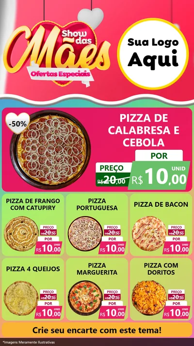 Modelo de Rede Social para Stories com o tema Show das Mães - Ofertas Especiais para Pizzaria