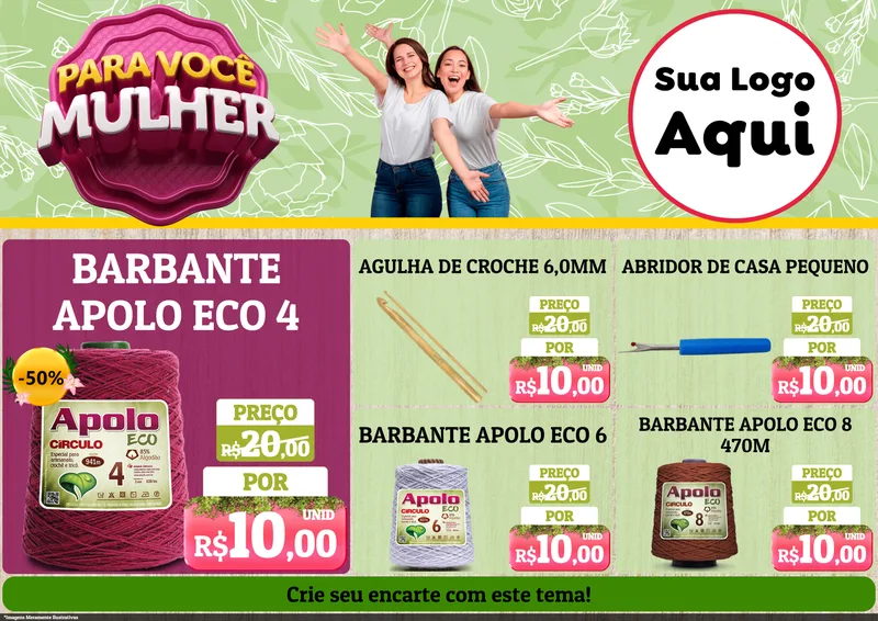 Modelo de Encarte para Encarte A4 Horizontal com o tema Para Você Mulher para Armarinho e Aviamentos
