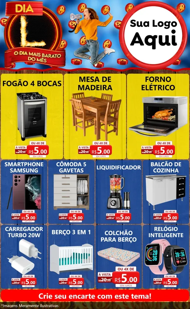 Modelo de Encarte para Encarte Grande com o tema Dia L - O Dia Mais Barato Do Mês para Móveis e Eletro