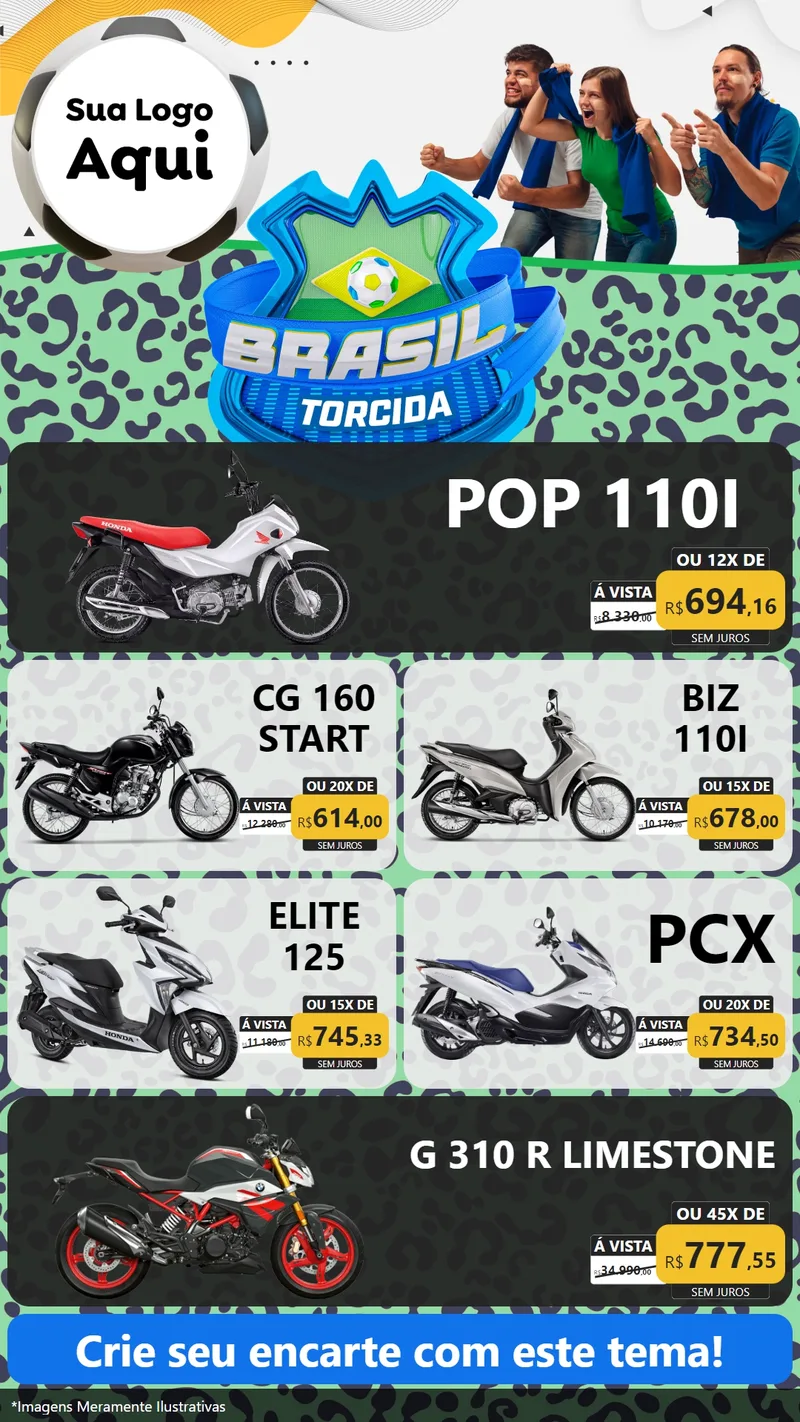 Modelo de TV para TV Vertical com o tema Brasil Torcida - Copa para Concessionaria de Motos