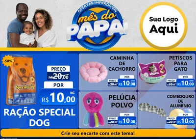 Modelo de Encarte para Encarte A4 Horizontal com o tema Ofertas Imperdíveis Mês Do Papai para Pet Shop