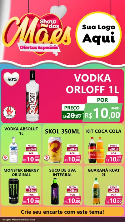 Modelo de Rede Social para Stories com o tema Show das Mães - Ofertas Especiais para Distribuidora de bebidas