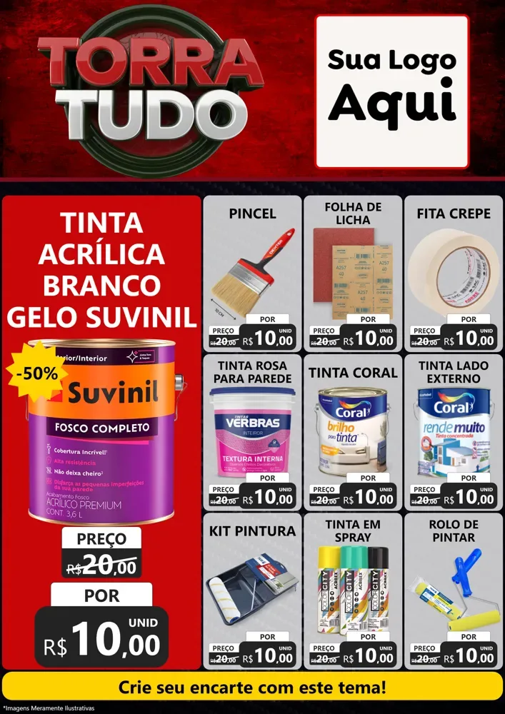 Modelo de Encarte para Encarte A4 Vertical com o tema Torra Tudo para Tintas e Ferramentas